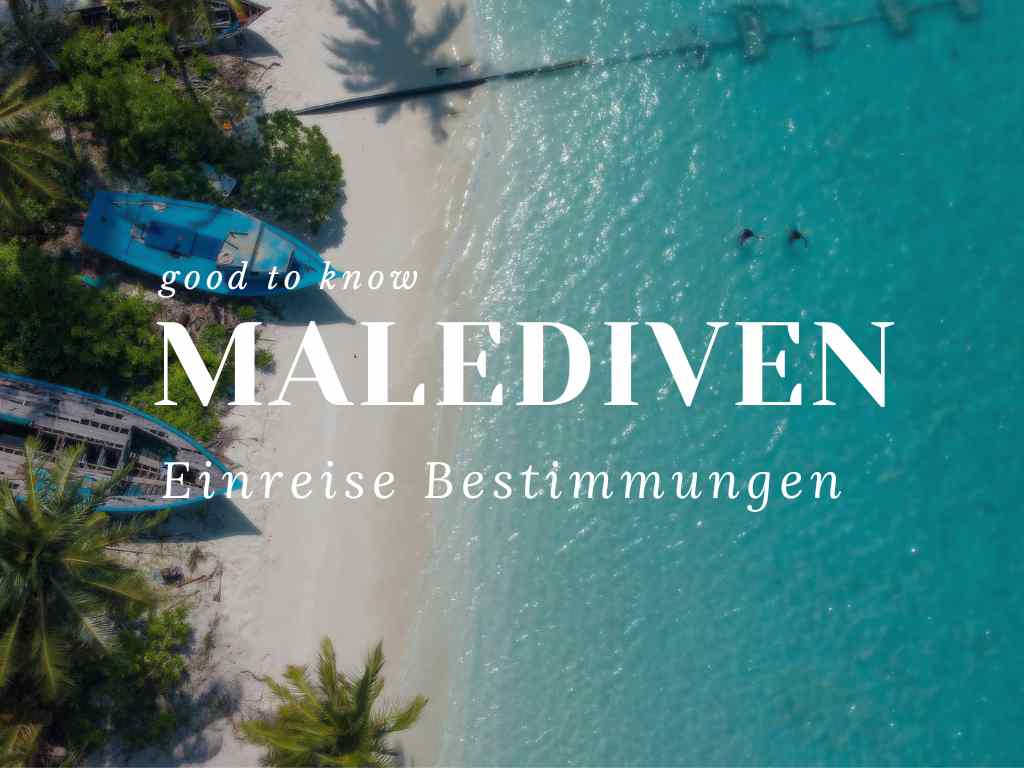Malediven Einreise